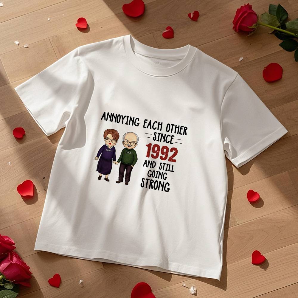 Annoying Each Other, Still Going Strong - Personalized Unisex T-shirt, Hoodie, Sweatshirt - Gift For Couple Husband Wife  Anniversary Engagement Wedding Marriage Gift