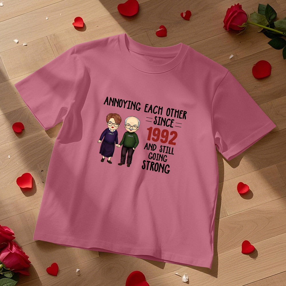 Annoying Each Other, Still Going Strong - Personalized Unisex T-shirt, Hoodie, Sweatshirt - Gift For Couple Husband Wife  Anniversary Engagement Wedding Marriage Gift