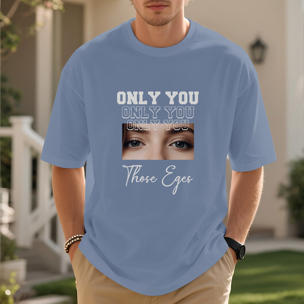 Custom Eyes Comfort Color Shirt, Custom Girlfriend Eyes T-Shirt, Only You Shirt, Custom Boyfriend Eyes Shirt, Valentine Eyes Tee, SFS874