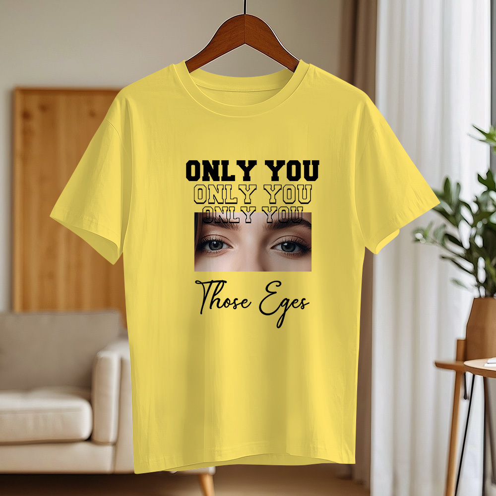 Custom Eyes Comfort Color Shirt, Custom Girlfriend Eyes T-Shirt, Only You Shirt, Custom Boyfriend Eyes Shirt, Valentine Eyes Tee, SFS874