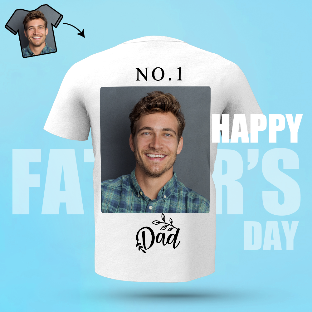 Custom Photo T-shirt Personalized T-shirt NO.1 Dad Day
