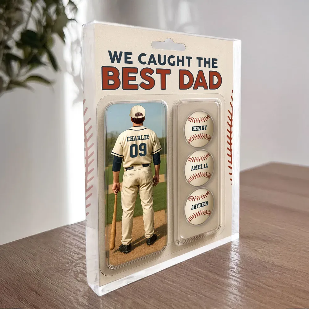 We Caught The Best Dad Grandpa Baseball Lover – Realistic Figure Style Personalized Acrylic Block Plaque