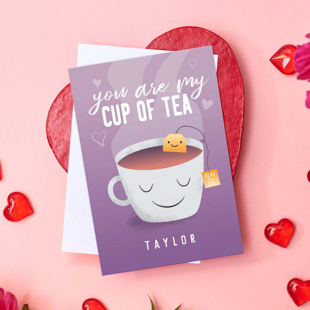Funny You Are My Cup of Tea Valentine's Day Card - minebrickuk