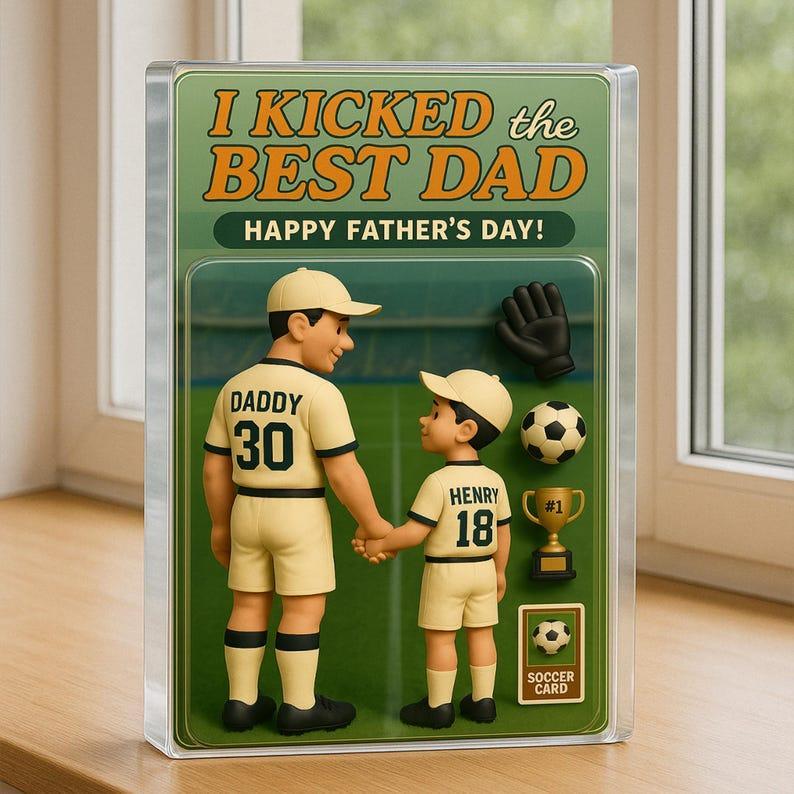 Personalized Soccer Dad Action Figure Plaque – Custom Father's Day Gift, We Kicked the Best Dad Acrylic Block, Unique Gift for Dad or Papa - 