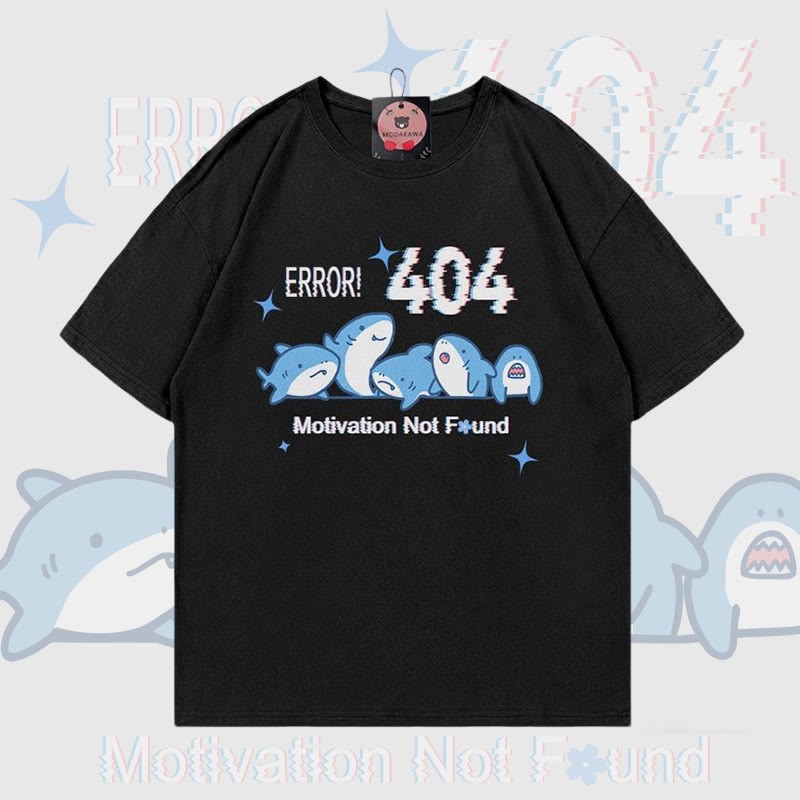 ERROR 404 MOTIVATION NOT FOUND Shark Print 100% Cotton Modakawa T-shirt - Black - 5XL - image 1