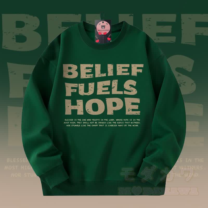 MODAKAWA BELIEF FUELS HOPE Graphic Unisex Sweatshirt - Dark Green - 5XL - image 1