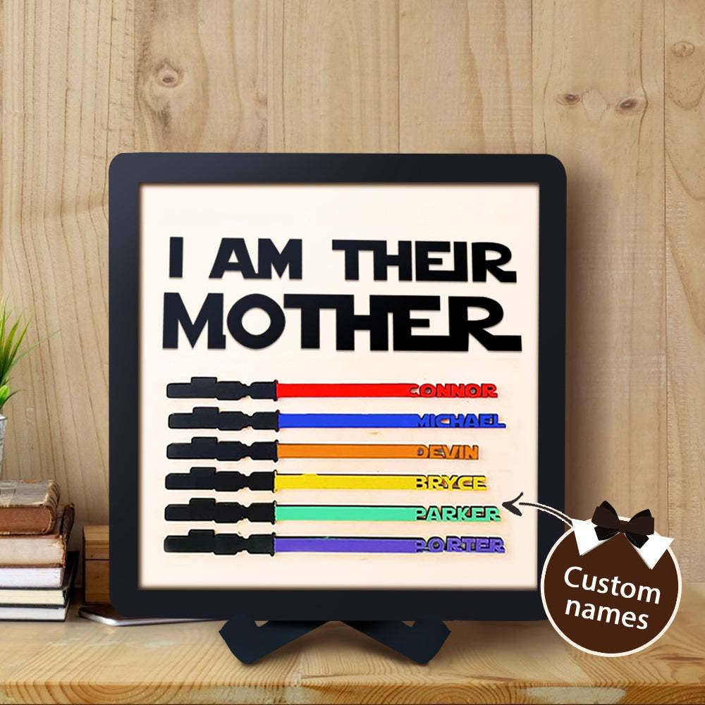 Personalized Light Saber I Am Their Mother Wooden Sign Gift for Mom - photomoonlampau