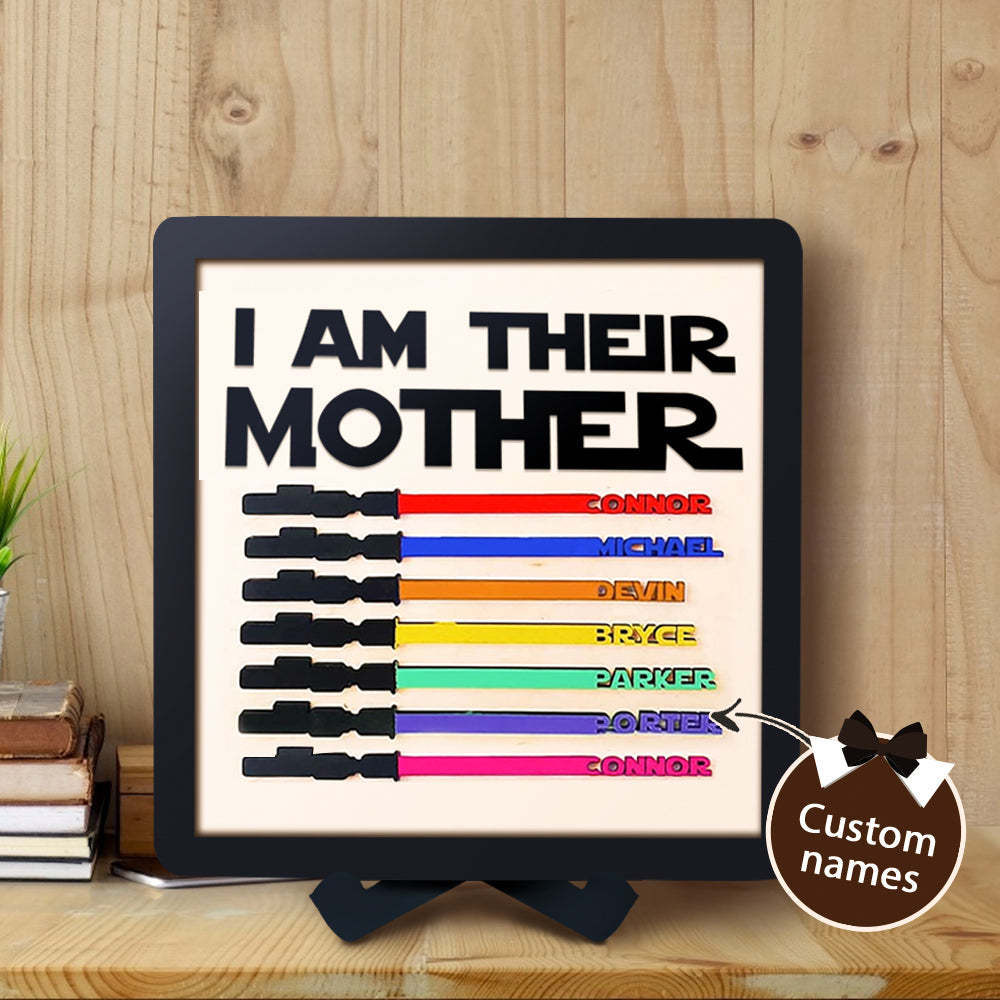 Personalized Light Saber I Am Their Mother Wooden Sign Gift for Mom - photomoonlampau
