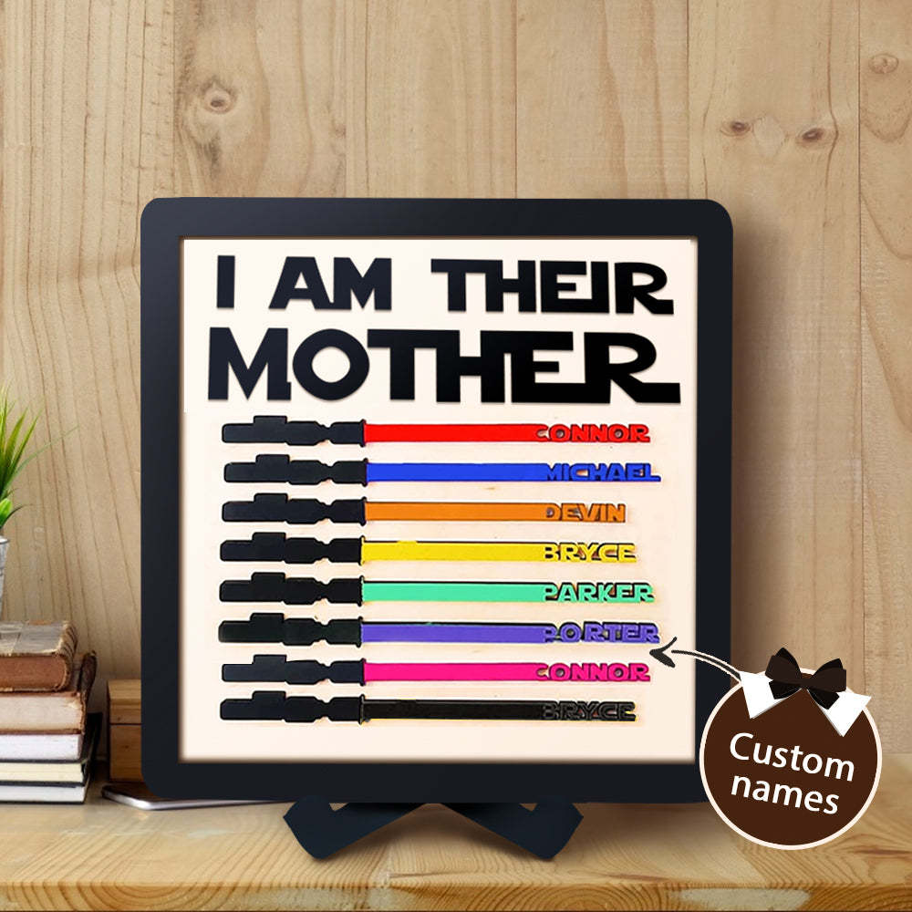 Personalized Light Saber I Am Their Mother Wooden Sign Gift for Mom - photomoonlampau