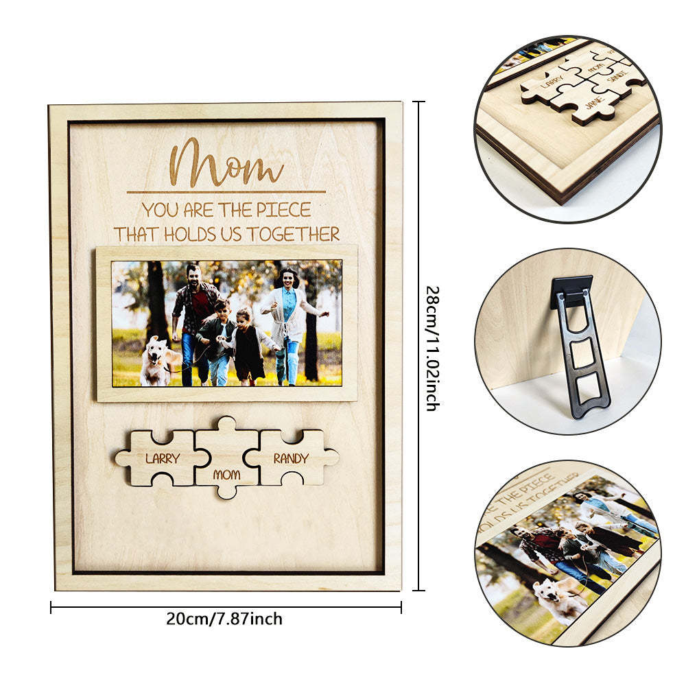 Custom Mom You Are the Piece That Holds Us Together Puzzle Piece Sign Personalized Family Member Sign Gift for Mom - photomoonlampau