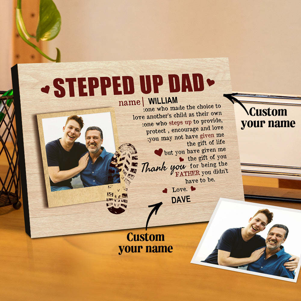 Personalized Desktop Picture Frame Custom Stepped Up Dad Sign Father's Day Gift - photomoonlampau