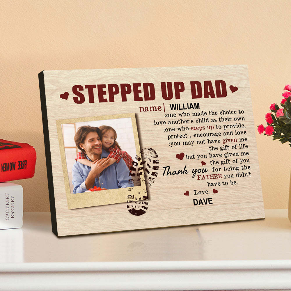 Personalized Desktop Picture Frame Custom Stepped Up Dad Sign Father's Day Gift - photomoonlampau