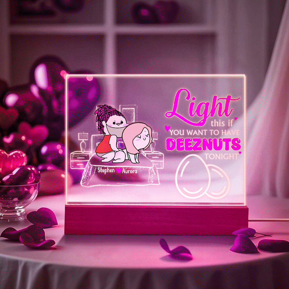Custom Night Light Deeznuts Tonight Personalised Led Light Gifts for Couple