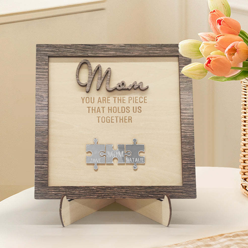 Placa De Rompecabezas Personalizada Para Mamá: Eres La Pieza Que Nos Mantiene Unidos. Regalo Para El Día De La Madre. - 