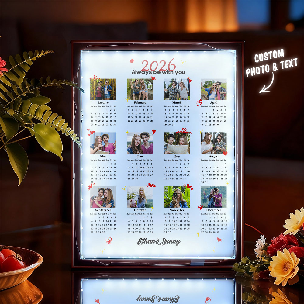 Personalized 2026 Couple Photo Calendar Mirror Night Light Box - Our love will continue to last through time.