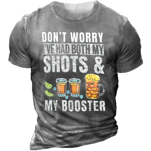 Don't Worry I've Had Both My Shots And Booster Funny Vaccine T-Shirt