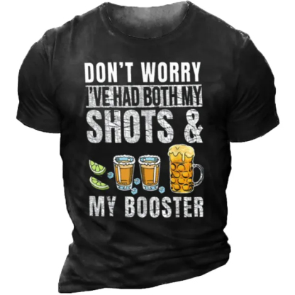 Don't Worry I've Had Both My Shots And Booster Funny Vaccine T-Shirt