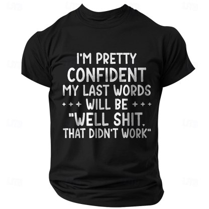 Men's Letter Printed Funny T Shirt Tee Top 100% Cotton Short Sleeve Graphic Shirt Black Comfortable Tee Vacation Street Fashion Designer Clothing