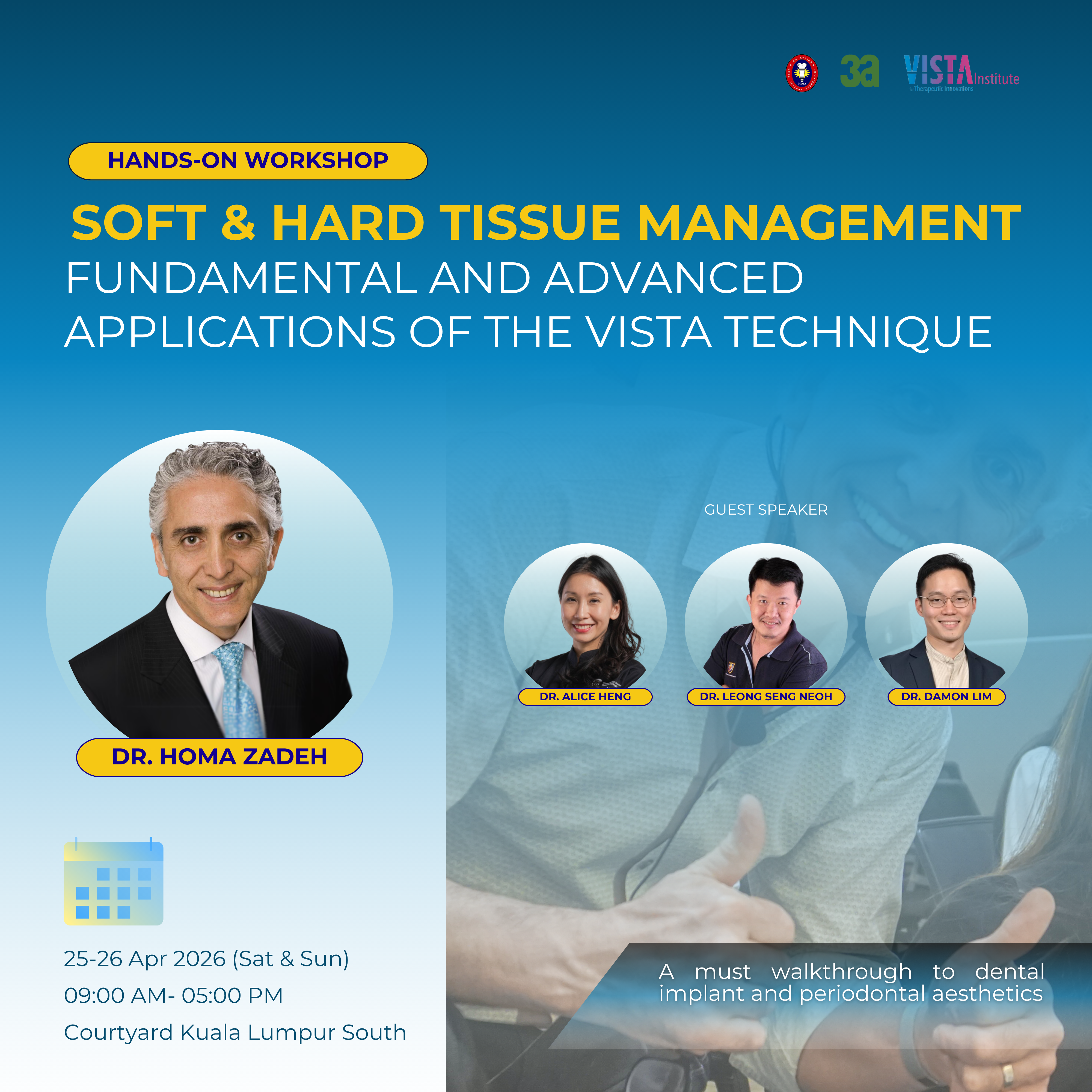 Soft and Hard Tissue Management (VISTA) dental training poster