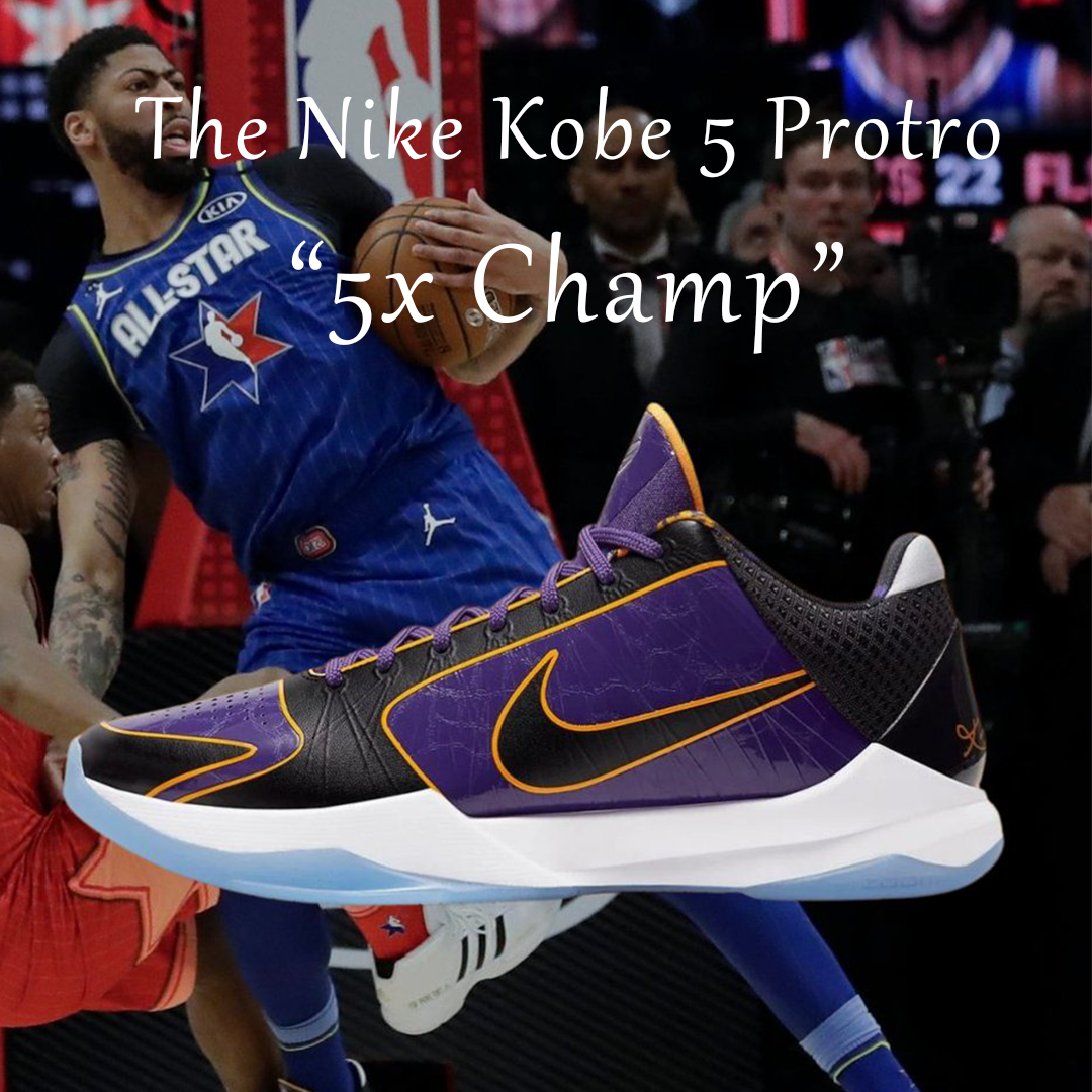 The Nike Kobe 5 Protro “5x Champ”