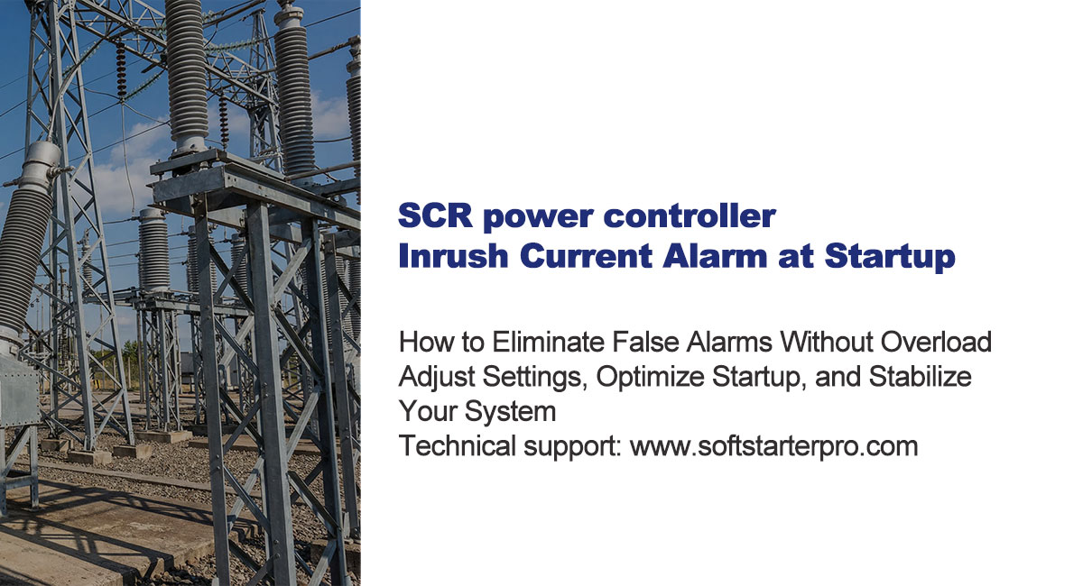 SCR power controller startup inrush current alarm troubleshooting diagram showing current spike vs stable operation