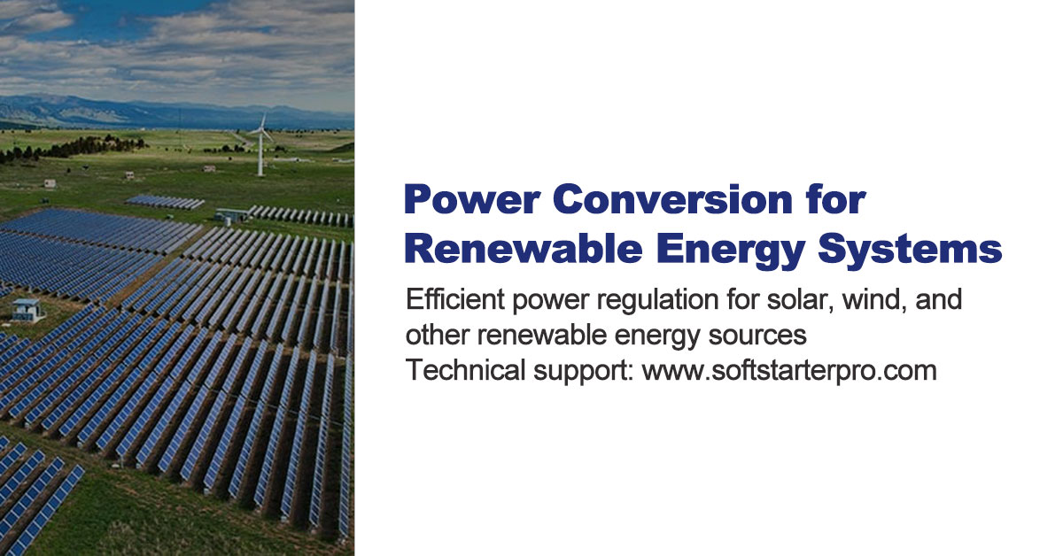 Power conversion and control solutions for renewable energy systems including solar, wind, and other green energy sources