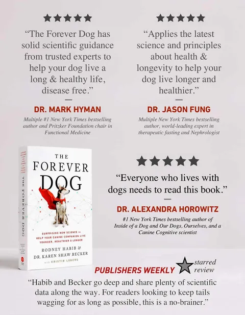 Dr Karen Becker & Rodney Habib Book - The Forever Dog (Soft Cover) : A New Science Blueprint for Raising Healthy and Happy Canine Companions | Pet Natural Care & Health Support Book