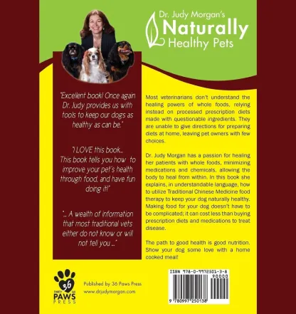 Dr Judy Morgan Book - Yin and Yang Nutrition for Dogs : Maximizing Health with Whole Foods, Not Drugs | Pet Nutrition Support Book