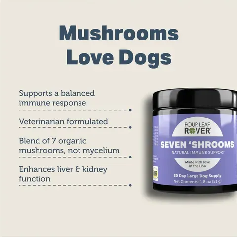 Four Leaf Rover Seven Shrooms | Cancer Immune Support | Holistic Healthcare for Dogs