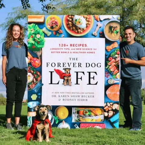 Dr Karen Becker & Rodney Habib Book - The Forever Dog Life (Hard Cover) : 120+ Recipe Longevity Tips and New Science for Better Bowls and Healthier Homes | Pet Natural Care & Health Support Book