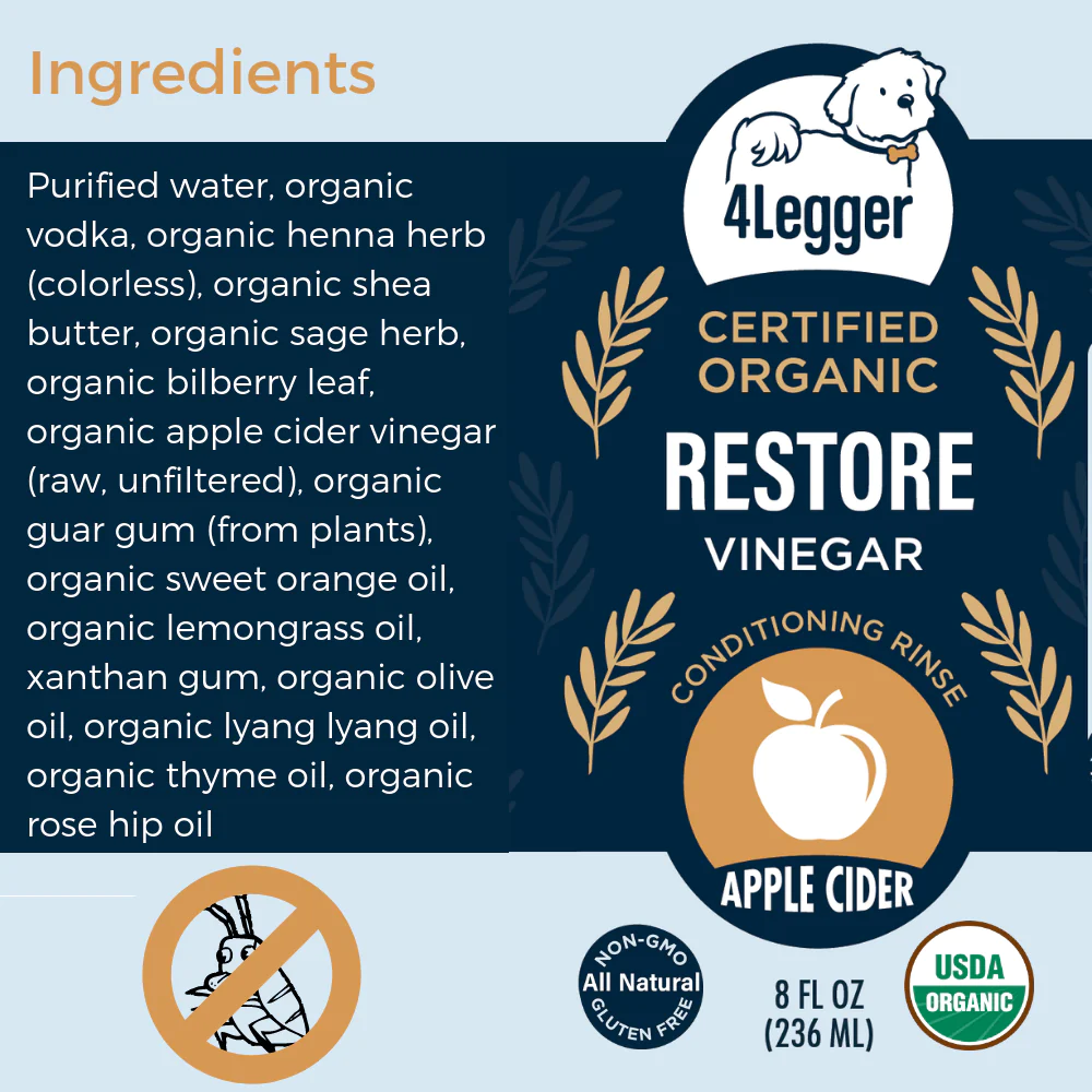 4Legger Restore, Apple Cider Vinegar USDA Certified Organic Conditioning Rinse (8oz) | Normal to Yeast & Bacteria Skin Conditioner for Dogs