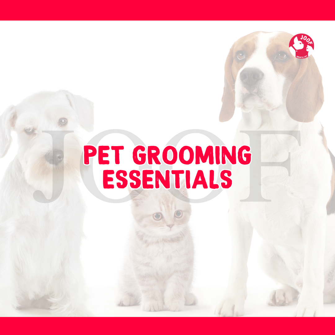 PET GROOMING ESSENTIALS