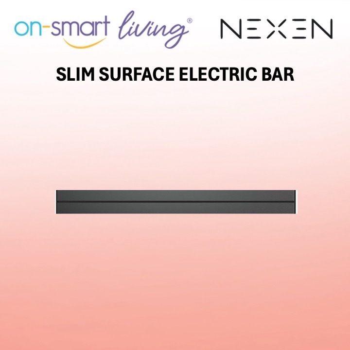 NEXEN SLIM Surface Electric Bar
