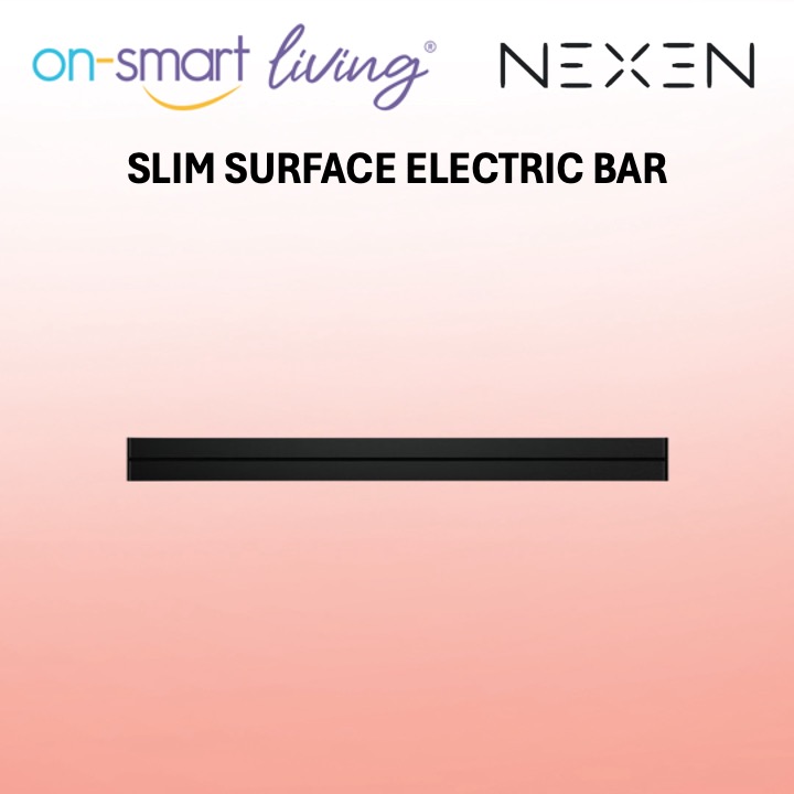 NEXEN SLIM Surface Electric Bar
