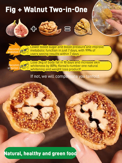 Walnut-Stuffed Dried Figs Snack【Double nutrition for better health!】