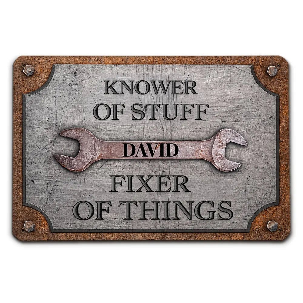 Custom Rectangular Iron Sign, Personalized Knower of Stuff Garage Decor, Creative Gift for DIY Fixer - CustWitAU