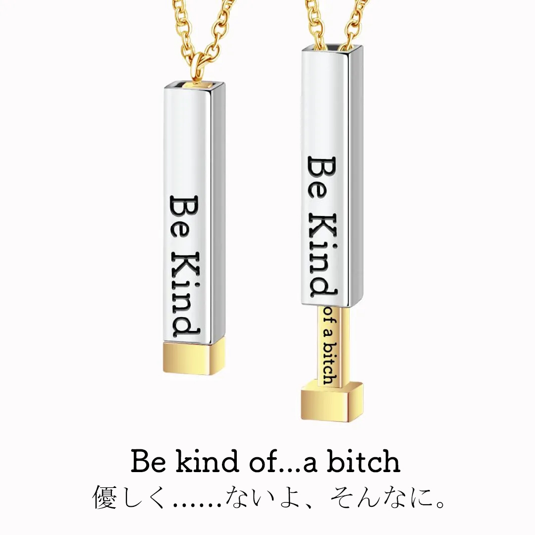 Be Kind...of a bi♡ch - 隠されたメッセージネックレス