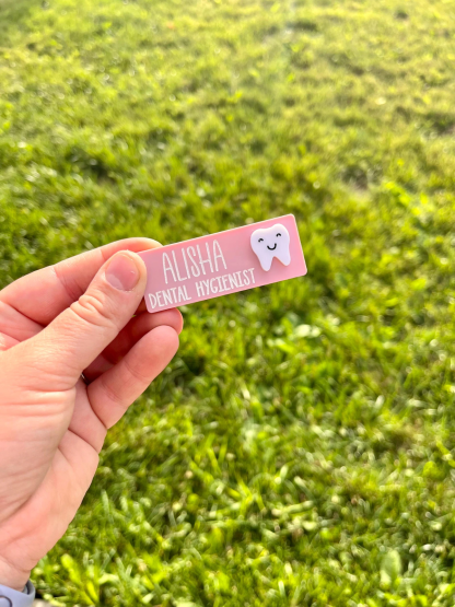 1 Piece Magnetic Name Tag - Dental Hygienist, Dentist, Dental Assistant, Dental Receptionist, dental office, dental clinic