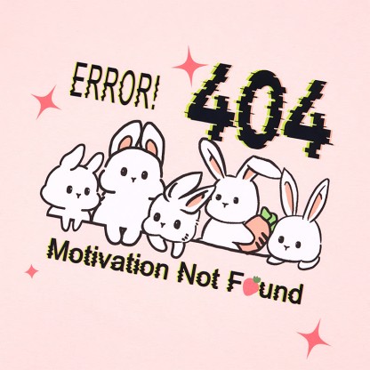 ERROR 404 MOTIVATION NOT FOUNDん バニープリント100%綿ModakawaTシャツ - image 2