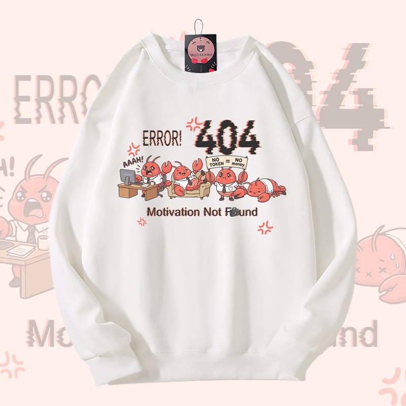 ERROR 404 MOTIVATION NOT FOUND面白いザリガニのグラフィックModakawaスウェットシャツ - White - 5XL - image 2