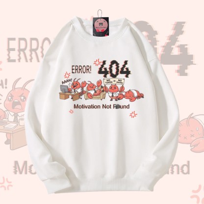 ERROR 404 MOTIVATION NOT FOUND面白いザリガニのグラフィックModakawaスウェットシャツ - White - 5XL - image 2
