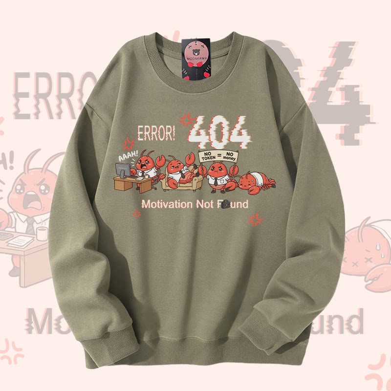 ERROR 404 MOTIVATION NOT FOUND面白いザリガニのグラフィックModakawaスウェットシャツ - Light Khaki - 5XL - image 1