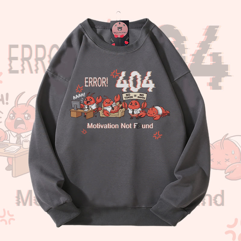 ERROR 404 MOTIVATION NOT FOUND面白いザリガニのグラフィックModakawaスウェットシャツ - Grey - 5XL - image 6