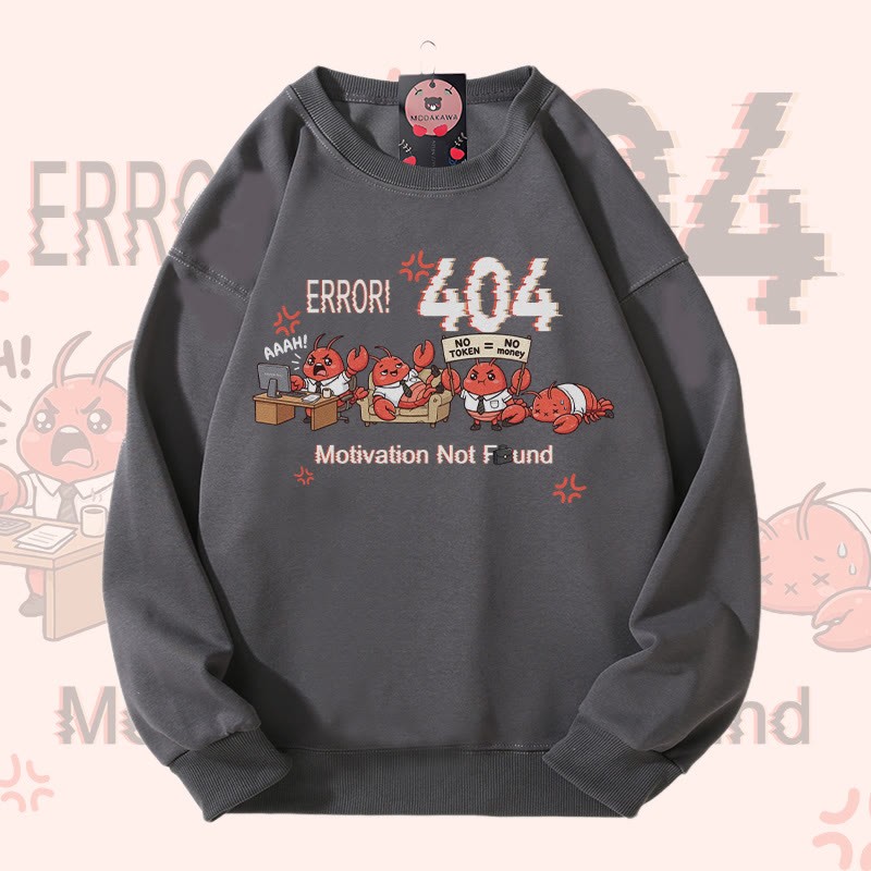 ERROR 404 MOTIVATION NOT FOUND面白いザリガニのグラフィックModakawaスウェットシャツ - Grey - 5XL - image 6
