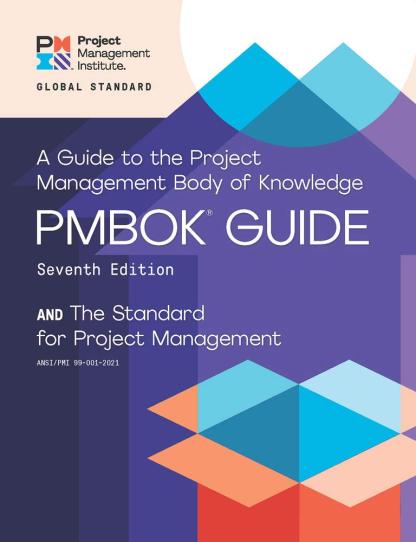 A Guide to the Project Management Body of Knowledge (PMBOK® Guide) – Seventh Edition and The Standard for Project Management (ENGLISH) 