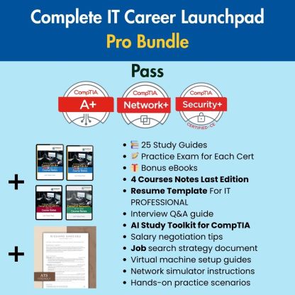 IT Career Launchpad: Pass A+ Network+ Security+