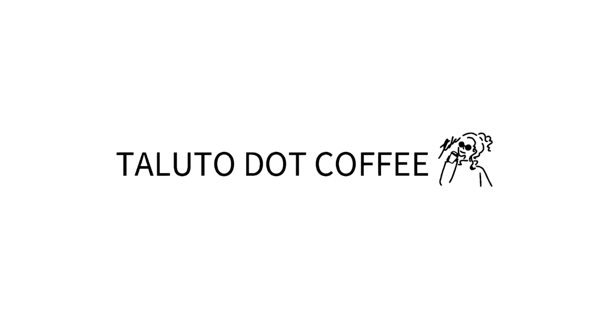 TALUTO DOT COFFEE(タルトドットコーヒー)の外観