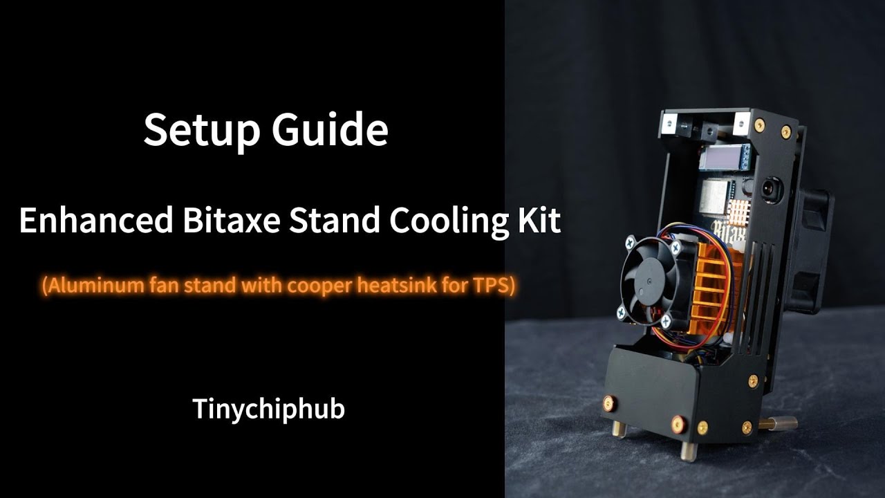 Enhanced Bitaxe Stand Cooling Kit – TinyChipHub Limited