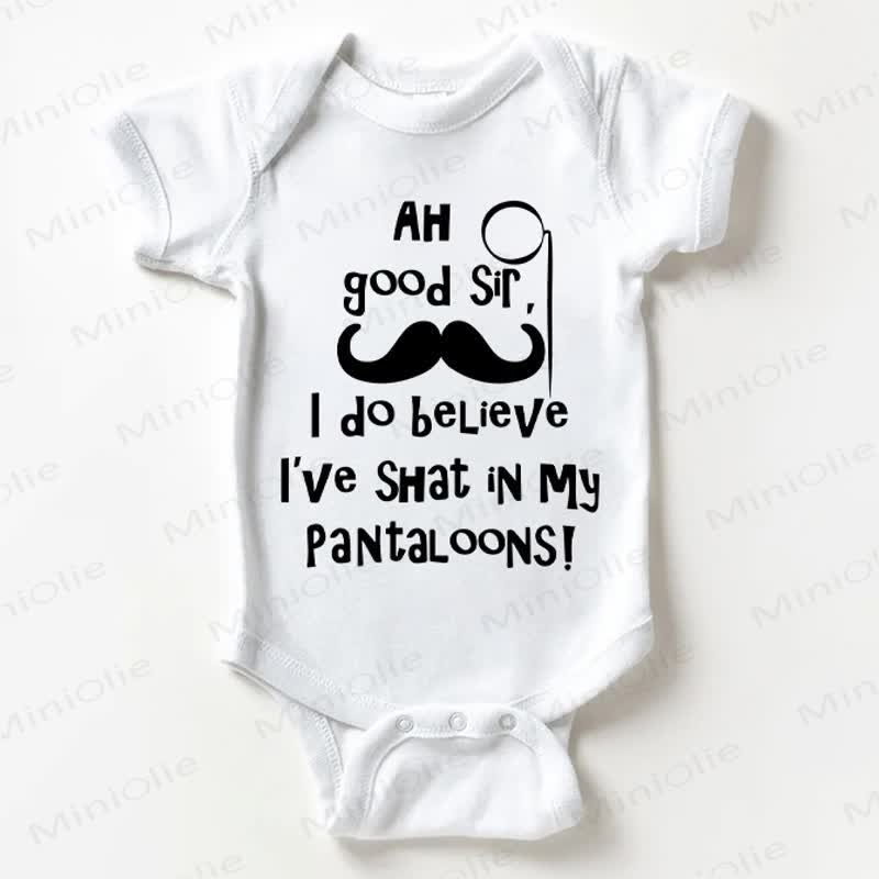 AH GOOD SIR I DO BELIEVE I'VE SHAT IN MY PANTALOONS!ベビーホワイトボディスーツ - 白 - 18～24ヶ月 - image 1