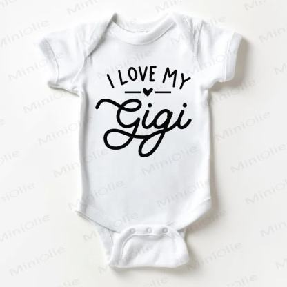 I LOVE MY GIGI - 白 - 18～24ヶ月 - image 1